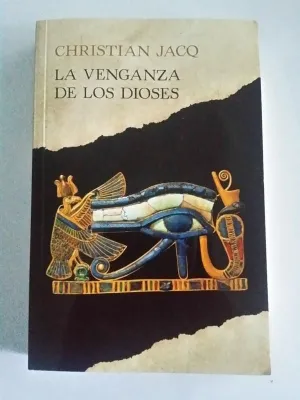 LA VENGANZA DE LOS DIOSES