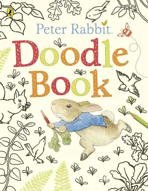 PETER RABBIT : DOODLE BOOK