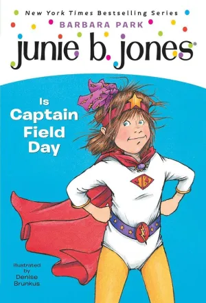 JUNIE B JONES CAPTAIN FIELD DAY 16