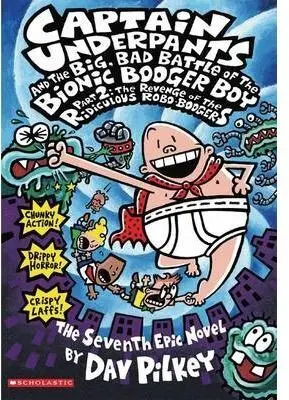 Big Bad Battle Of The Bionic Booger Boy. Part 2