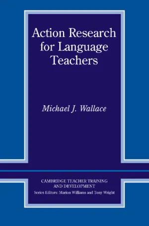 ACTION RESEARCH FOR LANGUAGE TEACHERS