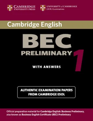 CAMBRIDGE BEC PRELIMINARY 1 CAMBRIDGE BEC PRELIMINARY 1