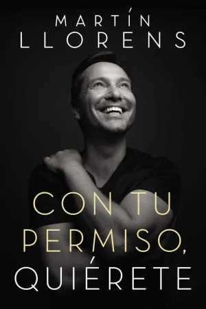 CON TU PERMISO: QUIÉRETE