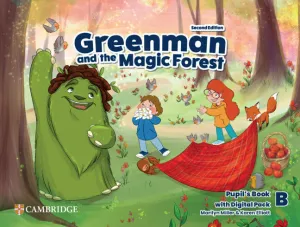 GREENMAN AND THE MAGIC FOREST SECOND EDITION. PUPILS BOOK WITH DIGITAL PACK LEVE