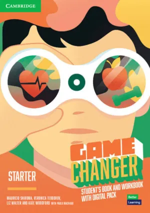 Game Changer Starter - Student's Book And Workbook With Digital Pack 2022