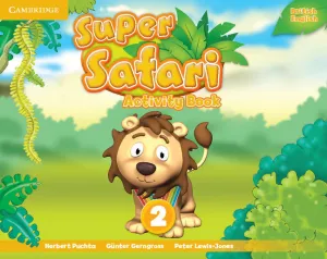 SUPER SAFARI LEVEL 2 ACTIVITY BOOK