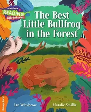 The Best Little Bullfrog In The Forest (Orange Band)
