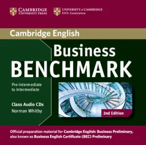 Business Benchmark Pre-Intermediate To Intermediate Business Preliminary Class a
