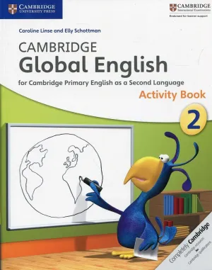 CAMBRIDGE GLOBAL ENGLISH STAGE 2 ACTIVITY BOOK