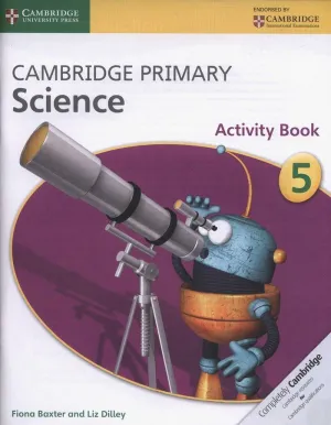 CAMBRIDGE PRIMARY SCIENCE STAGE 5 ACTIVITY BOOK