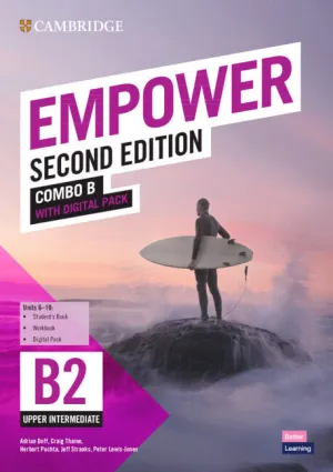 EMPOWER UPPER-INTERMEDIATE/B2 COMBO B WITH DIGITAL PACK EMPOWER UPPER-INTERMEDIATE/B2 COMBO B WITH DIGITAL PACK