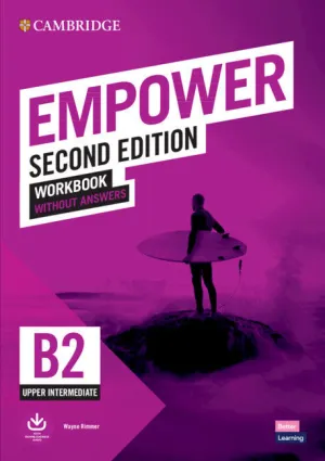 EMPOWER UPPER-INTERMEDIATE/B2 WORKBOOK WITHOUT ANSWERS EMPOWER UPPER-INTERMEDIATE/B2 WORKBOOK WITHOUT ANSWERS