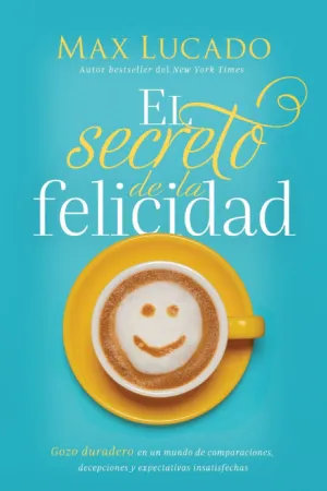 EL SECRETO DE LA FELICIDAD