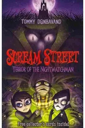 SCREAM STREET 9: TERROR OF THE NIGHTWATC