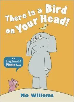 There Is a Bird On Your Head