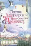 Cuentos Ilustrados de Hans Christian Andersen