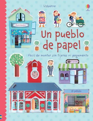 LA CIUDAD. UN PUEBLO DE PAPEL