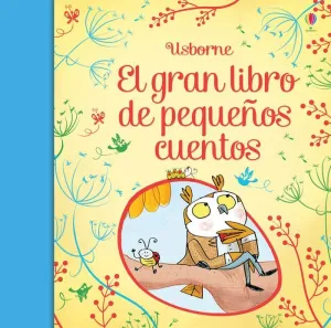 El Gran Libro de Pequeños Cuentos