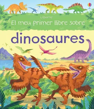 EL MEU PRIMER LLIBRE DINOSAURES