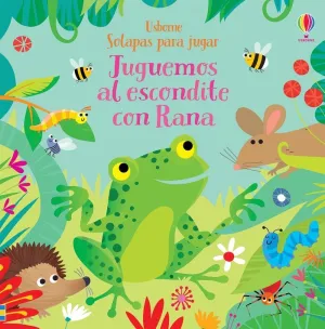JUGUEMOS AL ESCONDITE CON RANA