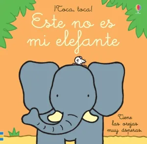ESTE NO ES MI ELEFANTE