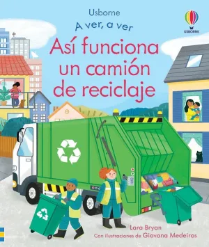 Así Funciona un Camión de Reciclaje