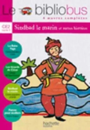 Le Biblio Bus Ce2 Cycle 3 (Baba Yaga. Les Lézards de César. Sindbad le Marin. Fa
