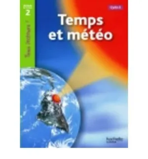 TEMPS ET METEO