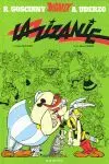 15. ASTERIX . ZIZANIE, LA