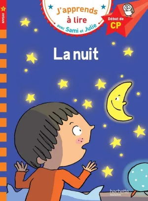 Sami Et Julie Cp Niveau 1 la Nuit (J'apprends Avec Sami Et Julie)