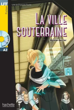 La Ville Souterraine + Cd Audio Mp3