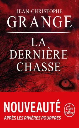 LA DERNIÈRE CHASSE