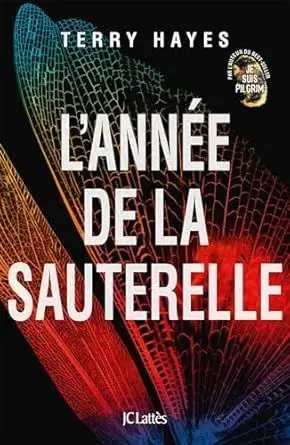 L Annee de la Sauterelle