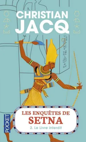 LES ENQUÊTES DE SETNA, TOME 2 : LE LIVRE INTERDIT