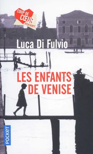 LES ENFANTS DE VENISE