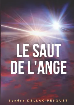 LE SAUT DE L'ANGE