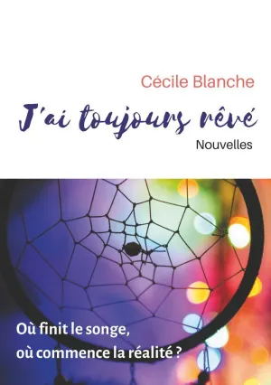 J'AI TOUJOURS RÊVÉ