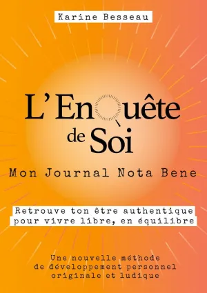 L'ENQUÊTE DE SOI
