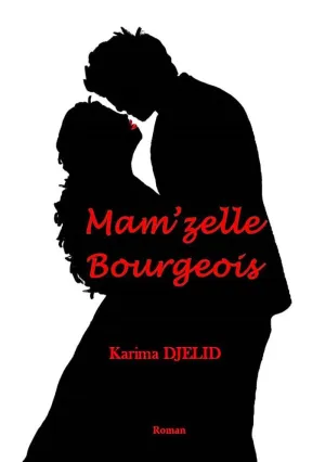 MAM'ZELLE BOURGEOIS