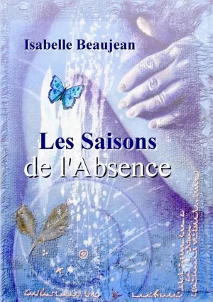 LES SAISONS DE L'ABSENCE