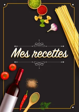 Mes Recettes: Cahier de Recettes - Cahier à Compléter Pour 100 Recettes - Livre