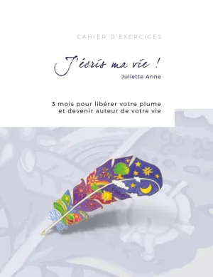 J'ÉCRIS MA VIE !
