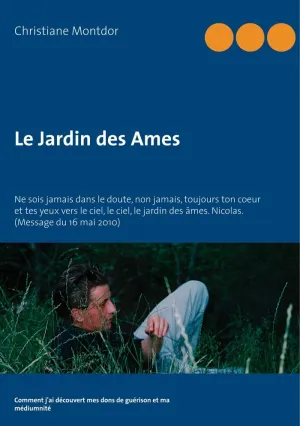 LE JARDIN DES AMES