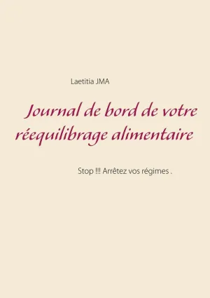 JOURNAL DE BORD DE VOTRE RÉEQUILIBRAGE ALIMENTAIRE