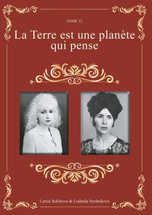 LA TERRE EST UNE PLANÈTE QUI PENSE