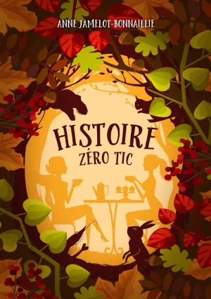 HISTOIRE ZÉRO TIC