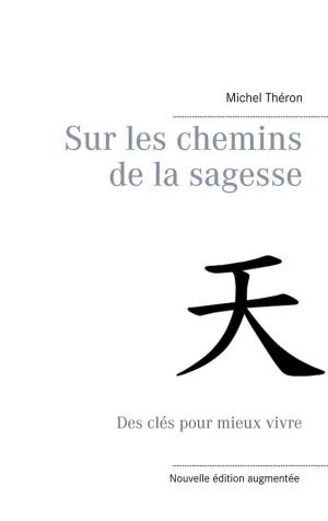 SUR LES CHEMINS DE LA SAGESSE