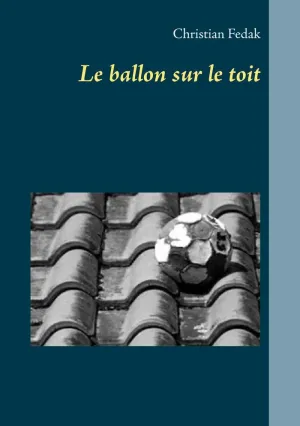 Le Ballon Sur le Toit