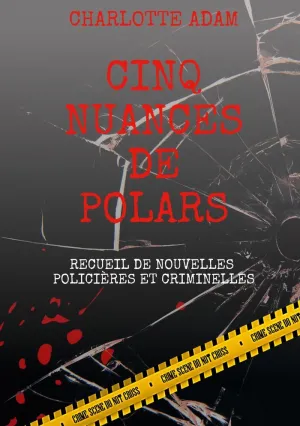 CINQ NUANCES DE POLARS