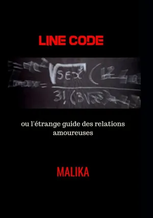 LINE CODE OU L'ÉTRANGE GUIDE DES RELATIONS AMOUREUSES